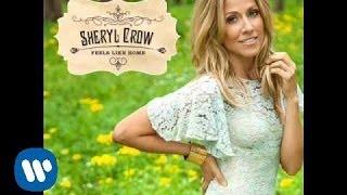 Sheryl Crow - "Easy" OFFICIAL AUDIO