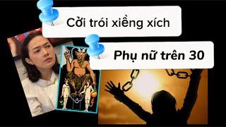 Những cám dỗ khiến phụ nữ bất hạnh - cởi trói xiềng xích