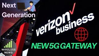 Verizon Business: Next-Generation 5G Internet Gateway Revealed!