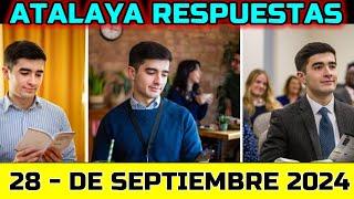 ESTUDIO DE LA ATALAYA DE ESTA SEMANA - RESPUESTAS - 28 DE SEPTIEMBRE 2024