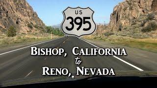 Road Trip: Bishop, CA to Reno, NV via Hwy 395