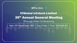 XTGlobal Infotech Limited 35th Annual General Meeting 2023