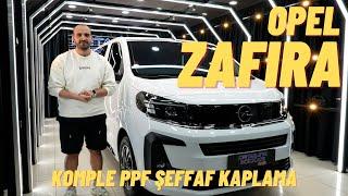 Ticari Araca Komple PPF Kaplama Opel Zafira