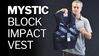 Mystic Block Impact Vest Review