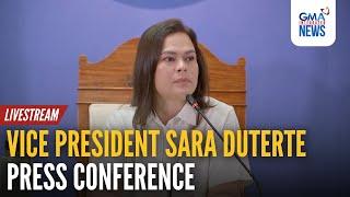 LIVE: Vice President Sara Duterte press conference (November 20, 2024)| GMA Integrated News - Replay