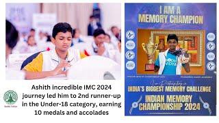 Ashith incredible IMC 2024 journey led him to 2nd runner-up in the Under-18 category