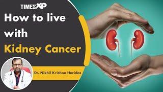 Kidney Cancer : Symptoms, Causes, & How To Prevent | Doctor Advice  | TimesXP