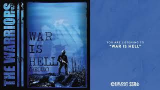 The Warriors - War is Hell