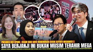 MEGA KEMBALI MENGUKIR SEJARAH!! Presiden Red Spark Bang Hyung-bong Akui Dampak Kembalinya MEGAWATI