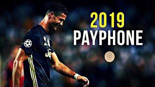 Cristiano Ronaldo 2019 | Payphone | Skills & Goals | HD