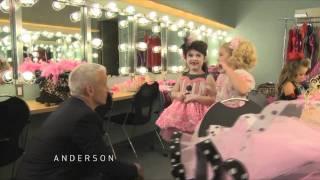 Backstage: Anderson Meets the 'Toddlers & Tiaras' Girls