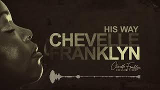 Chevelle Franklyn - Kill My Flesh