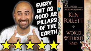 World Without End (spoiler free review) by Ken Follett