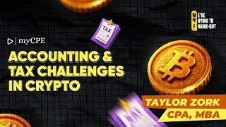 Figuring Out: Accounting & Tax Challenges in Crypto #EP1 | MYCPE ONE