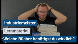 Industriemeister (IHK) - WAHNSINN, diese Materialien benötigst du /NICHT!!!!