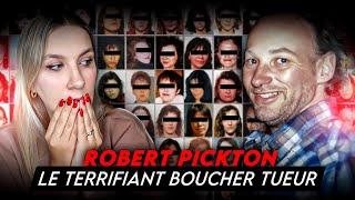 TOUT SUR ROBERT PICKTON : LE PIRE TUEUR EN SÉRIE AU CANADA