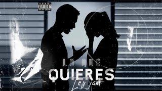 Leyjam - Lo Que Quieres  (Lyric Video)