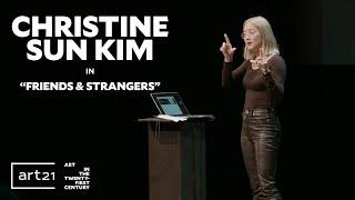 Christine Sun Kim in “Friends & Strangers” - Season 11 | Art21