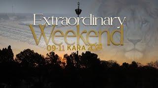 Extraordinary Weekend