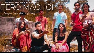 Tero Machoi- Garhwali Song(Full video)Narendra Singh Negi (Baduli) Avinash Rana |Pahadi Dj song 2022