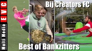 Best of Bankzitters bij Creators FC | Met Robby, Koen, Raoul en Matthy