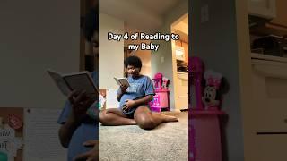 Day 4 of Reading to my Baby #smallyoutubersupport #pregnancyjourney #reading #smartbaby