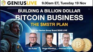 $MSTR Plan: Building a Billion Dollar Bitcoin Business - GEN!USLIVE Podcast