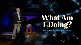 What Am I Doing? | Mike Glenn | May 15, 2022 | Brentwood Baptist