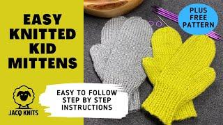 Basic Mitten: Full instructions on how to knit a kid's mitten for absolute beginners.