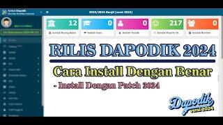 Rilis Dapodik 2024 | Cara Install Dapodik 2024 Dengan Benar