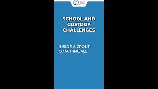 School and custody challenges.