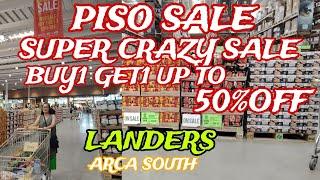 GROCERY SHOPPING SUPER CRAZY SALE, PISO SALE, BUY 1 GET 1 UP TO 50%OFF LANDERS ARCA SOUTH TAGUIG