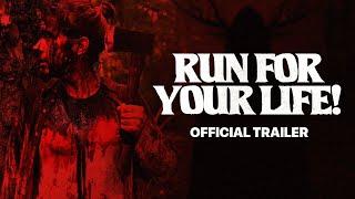 Run For Your Life | Official Trailer | Short Horror Film