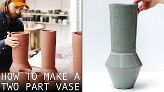 How to Create A Two Part Pottery Vase — A Journey of Learning