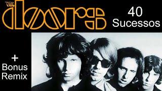 TheDoors - 40 Sucessos (+ Bonus Remix)