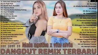 MALA AGATHA X VITA ALVIA FULL ALBUM TERBARU 2021   LAGU DANGDUT REMIX TERBARU 2021 PALING HITS