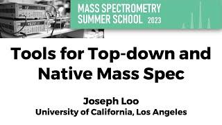 Tools for Top-down and Native Mass Spec