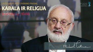 KABALA IR RELIGIJA | Vebinaras su dr. kabalistu Michaeliu Laitmanu