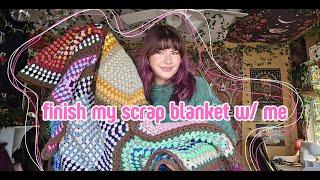 finish my scrap blanket w/ me | crochet vlog