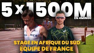 5x1500m en 4min00 avec Yann SCHRUB et Bastien AUGUSTO en Afrique du Sud en altitude !