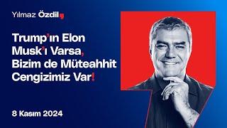 Trump’ın Elon Musk’ı Varsa, Bizim de Müteahhit Cengizimiz Var! - Yılmaz Özdil