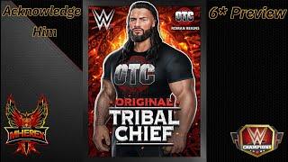 Roman Reigns "OTC" 6* Preview Featuring 6 Builds