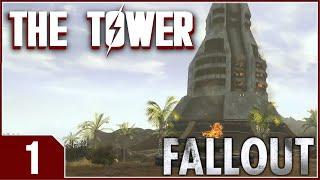 Fallout NV: The Tower - EP1