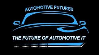 Automotive Futures 15th Annual Future of Automotive IT:  AI in the Automotive Industry