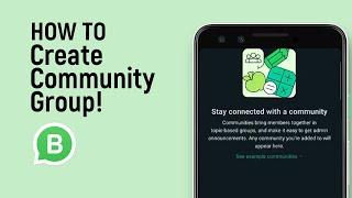 How To Create Community Group In WhatsApp Business 2024 [easy]