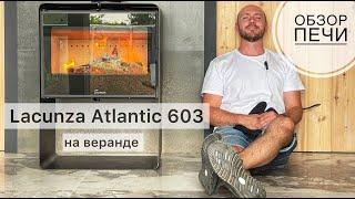 Отопление веранды. Печь Lacunza Atlantic 603. Дымоход, работа, устройство