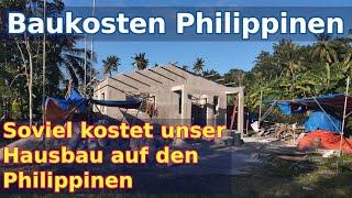 Baukosten Philippinen | Soviel kostet ein Hausbau auf den Philippinen