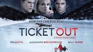 Ticket Out (2012) | Full Movie | Ray Liotta | Lifetime Movie | Action | Crime | Thriller