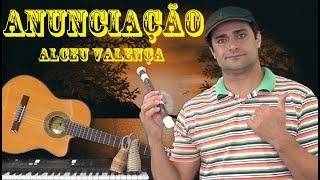 ANUNCIAÇÃO - ALCEU VALENÇA / Flauta Doce "Flute Dulce"