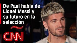 Entrevista | Rodrigo De Paul habla sobre Lionel Messi y su futuro en la Selección Argentina